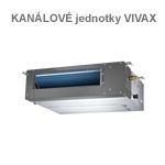 KANÁLOVÉ jednotky VIVAX KANÁLOVÉ jednotky VIVAX
