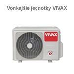 VONKAJŠIE jednotky VIVAX